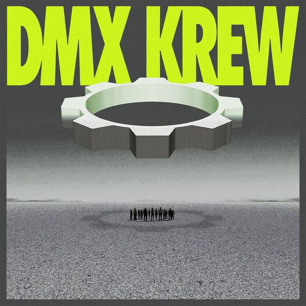 DMX Krew - LOOSE GEARS [HYPELP019]
